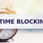 تسلط بر مسدود کردن زمان: نکات و ترفندهایی برای غلبه بر روز خود